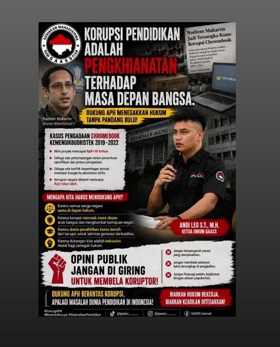 GAASS Sumsel Serukan Dukungan terhadap Penegakan Hukum Kasus Dugaan Korupsi Chromebook