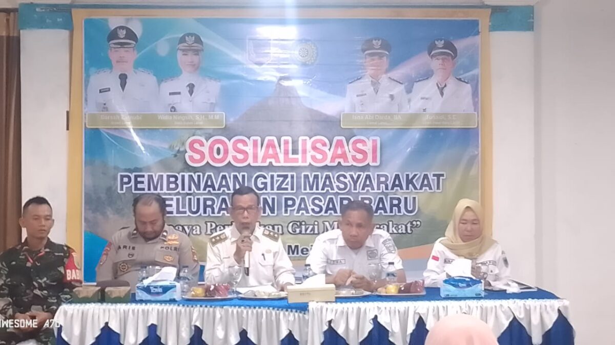 Sosialisasi Pembinaan Gizi Masyarakat Digelar di Kelurahan Pasar Baru Kabupaten Lahat