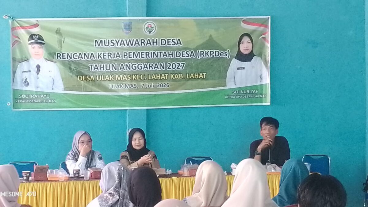 Desa Ulak Mas Gelar Musyawarah RKPDes 2027, Prioritaskan Program Sesuai Kebutuhan Warga