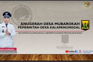 Desa Kalapanunggal Wakili Kecamatan pada Lomba Anugerah Desa Mubarakah Tingkat Wilayah II