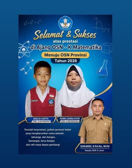 Tiga Siswa SDN 3 Lahat Lolos ke OSN Tingkat Provinsi Sumsel